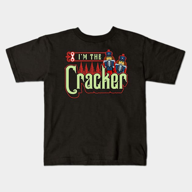 I’m The Cracker Funny Matching Xmas Design For Her Kids T-Shirt by creative